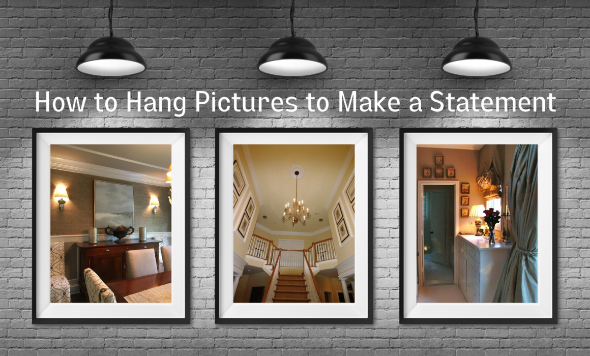 How to Hang Pictures to Make a Statement